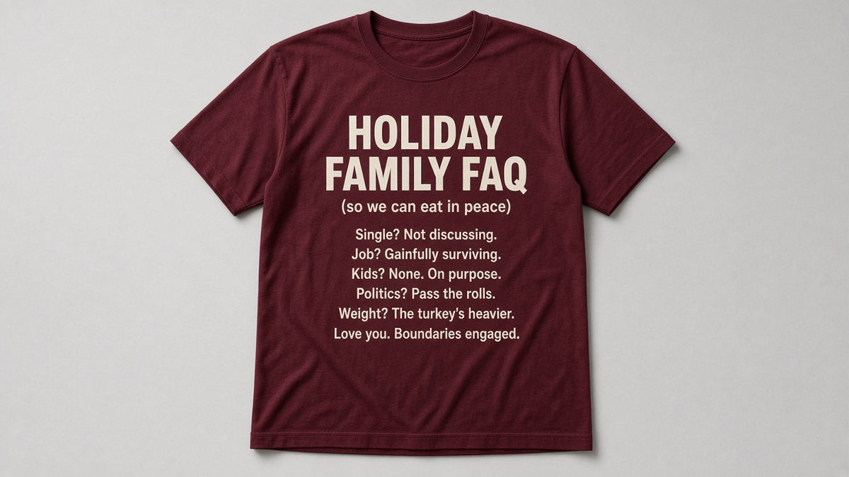 Holiday Family FAQ — Funny Holiday Tee (Burgundy)