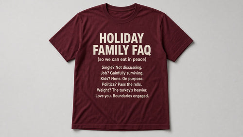 Holiday Family FAQ — Funny Holiday Tee (Burgundy)