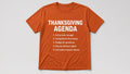 Thanksgiving Agenda — Funny Thanksgiving Tee (Burnt orange)